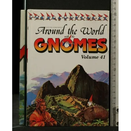 AROUND THE WORLD WITH THE GNOMES VOLUME 41