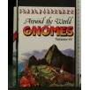 AROUND THE WORLD WITH THE GNOMES VOLUME 41