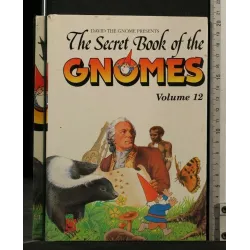 THE SECRET BOOK OF THE GNOMES VOLUME 12