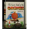 THE SECRET BOOK OF THE GNOMES VOLUME 21