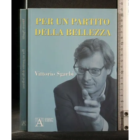 PER UN PARTITO DELLA BELLEZZA