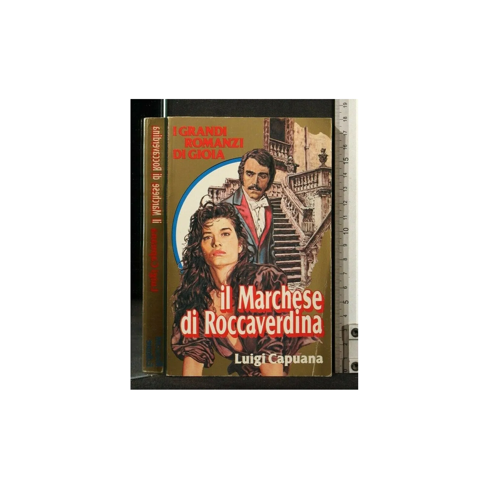 I GRANDI ROMANZI DI GIOIA IL MARCHESE DI ROCCAVERDINA