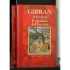 IL PROFETA IL GIARDINO DEL PROFETA