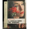 IL SANGUE NERO DEL VAMPIRO