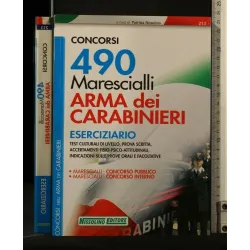 490 CONCORSI PER MARESCIALLI ARMA DEI CARABINIERI ESERCIZIARIO
