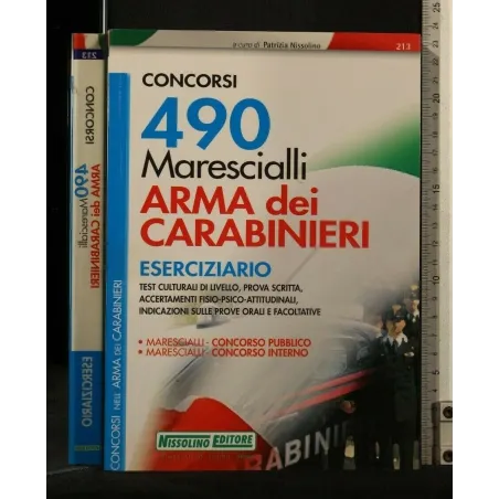 490 CONCORSI PER MARESCIALLI ARMA DEI CARABINIERI ESERCIZIARIO