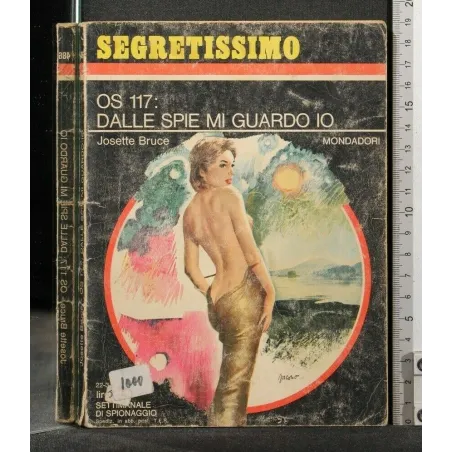 OS 117: DALLE SPIE MI GUARDO IO