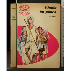 L'INDIA HA PAURA