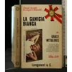 LA CAMICIA BIANCA