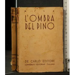 L'OMBRA DEL PINO