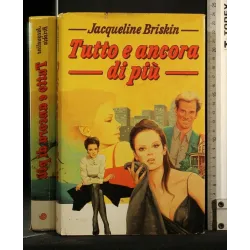 TUTTO E ANCORA DI PIU'