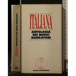 ITALIANA ANTOLOGIA DEI NUOVI NARRATORI