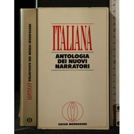 ITALIANA ANTOLOGIA DEI NUOVI NARRATORI