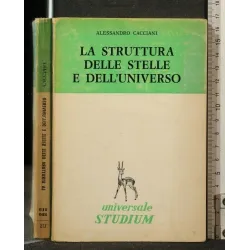 LA STRUTTURA DELLE STELLE E DELL'UNIVERSO