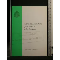 CARTA DEL SANTO PADRE JUAN PABLO II A LOS ANCIANOS