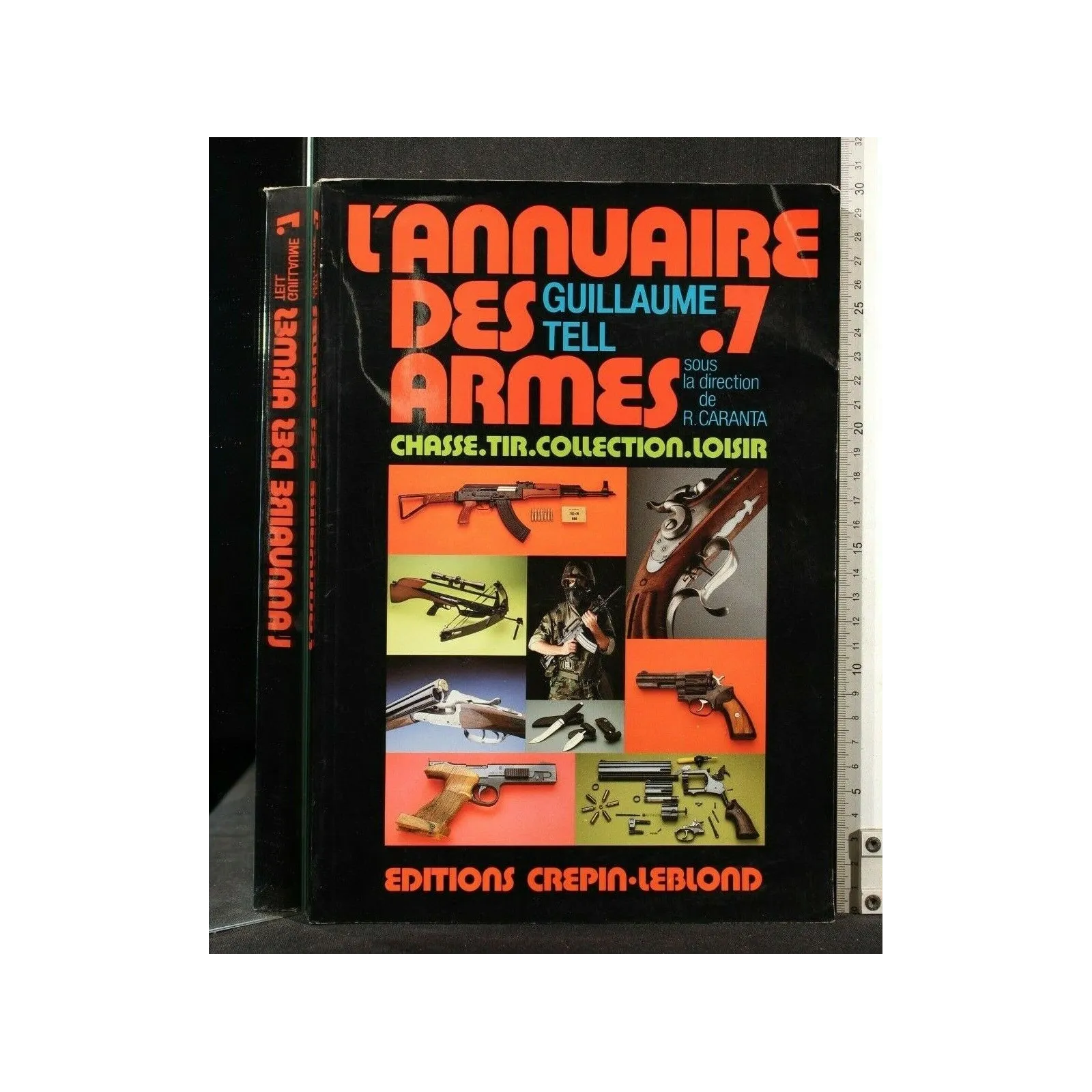 L'ANNUAIRE DES ARMES 7 CHASSE TIR COLLECTION LOISIR