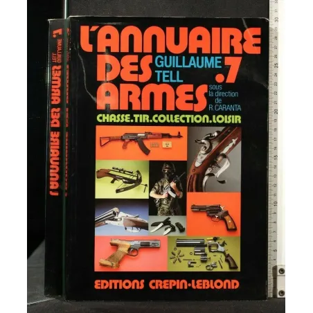 L'ANNUAIRE DES ARMES 7 CHASSE TIR COLLECTION LOISIR
