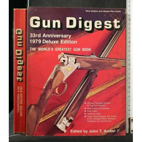 GUN DIGEST 33RD ANNIVERSARY 1979 DELUXE EDITION
