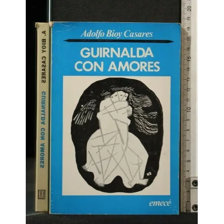 GUIRNALDA CON AMORES