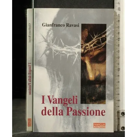 I VANGELI DELLA PASSIONE