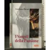 I VANGELI DELLA PASSIONE