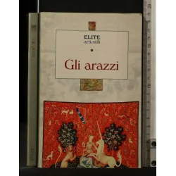 ELITE ARTI E STILI GLI ARAZZI