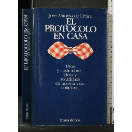 EL PROTOCOLO EN CASA