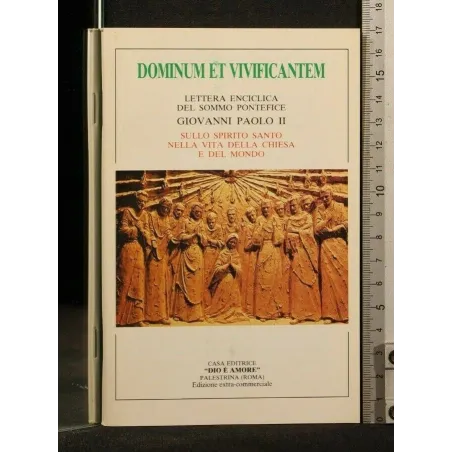 DOMINUM ET VIVIFICANTEM