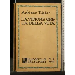 LA VISIONE GRECA DELLA VITA