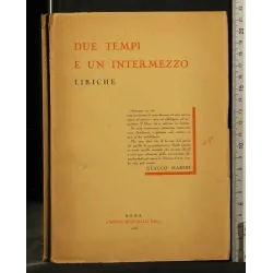 DUE TEMPI E UN INTERMEZZO