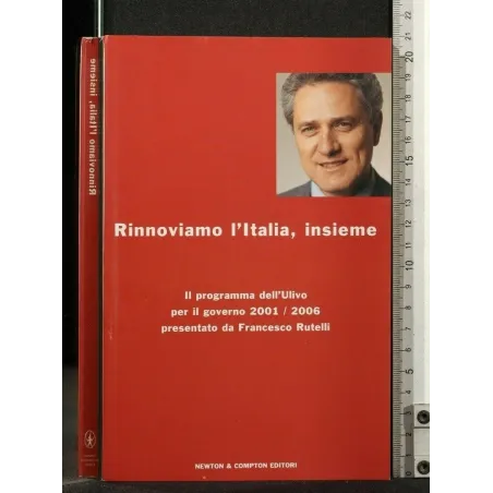 RINNOVIAMO L'ITALIA, INSIEME PROGRAMMA ULIVO 2001/2006