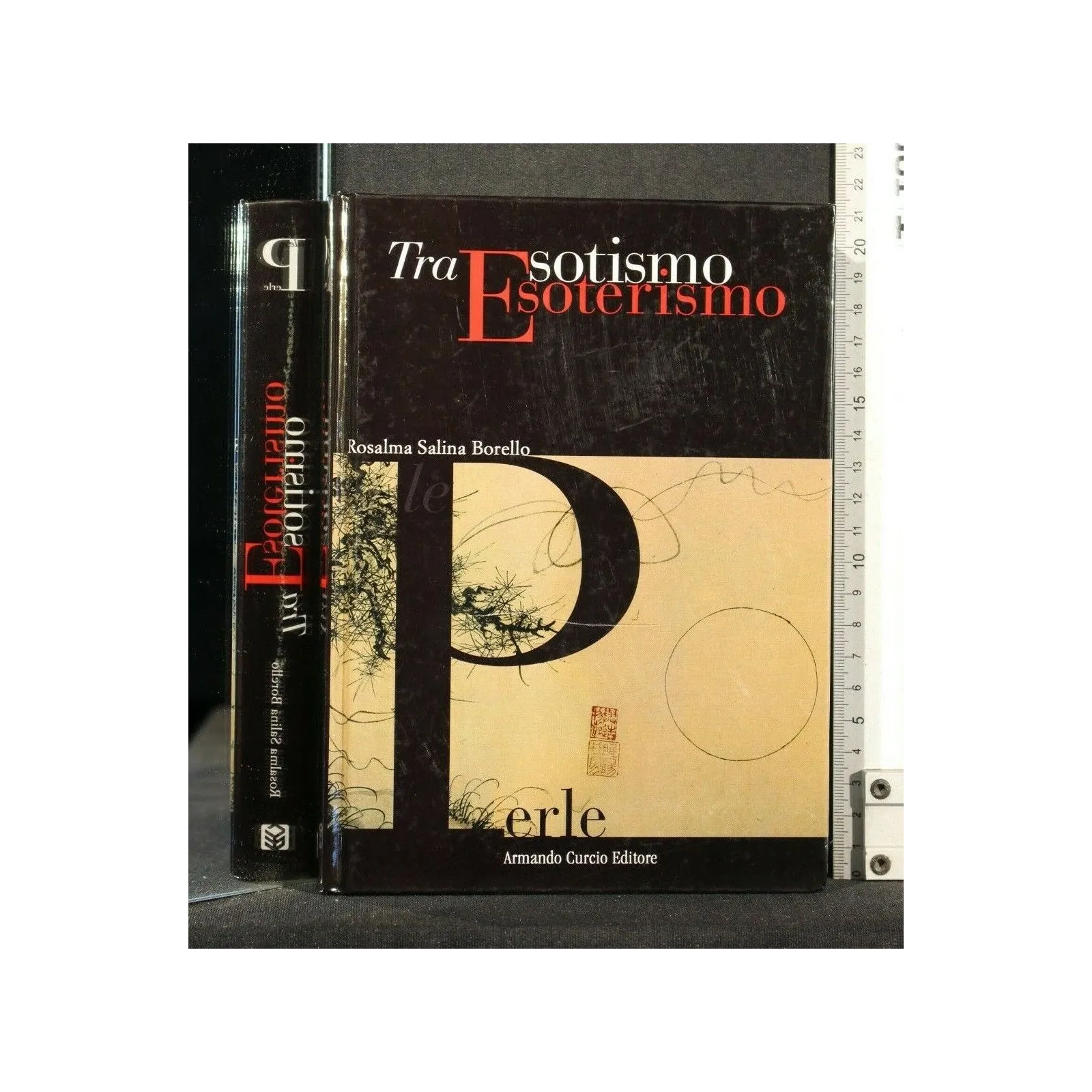 TRA ESOTISMO E ESOTERISMO