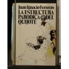LA ESTRUCTURA PARODICA DEL QUIJOTE