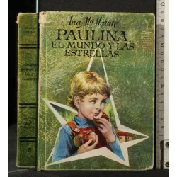 PAULINA, EL MUNDO Y LAS ESTRELLAS