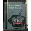 LOS SOLDADOS LLORAN DE NOCHE