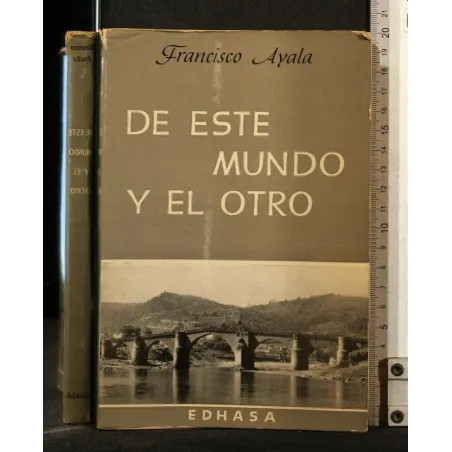 DE ESTE MUNDO Y EL OTRO