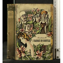 I RAPACI IN CORTILE VOL 3