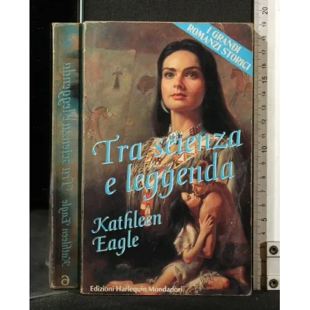 TRA SCIENZA E LEGGENDA