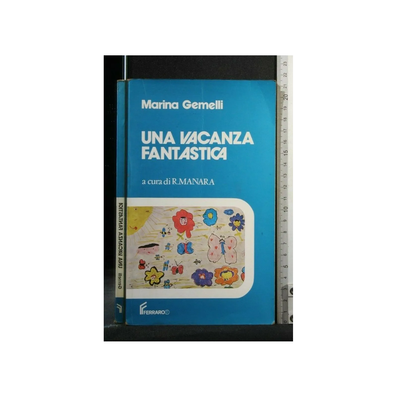 UNA VACANZA FANTASTICA