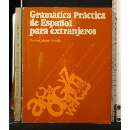 GRAMATICA PRACTICA DE ESPANOL PARA EXTRANJEROS