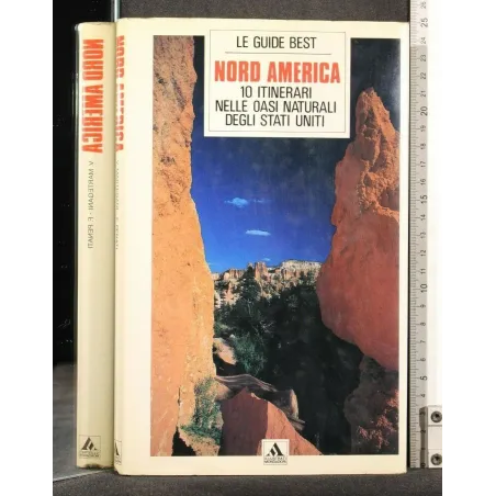 NORD AMERICA 10 ITINERARI NELLE OASI NATURALI DEGLI STATI UNITI