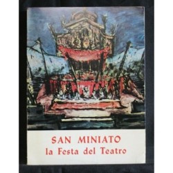 SAN MINIATO LA FESTA DEL TEATRO