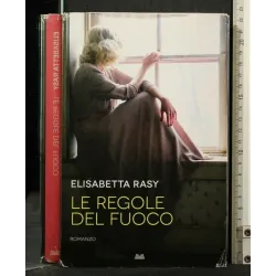 LE REGOLE DEL FUOCO