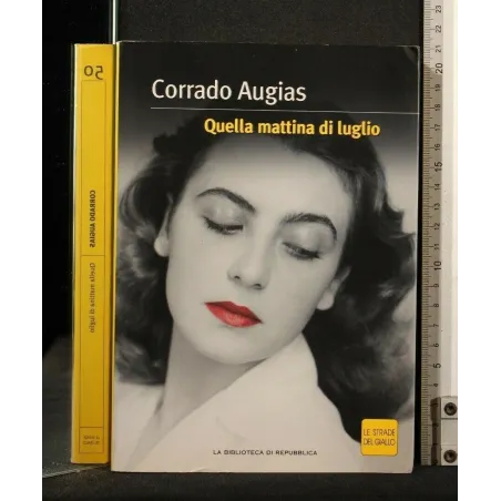 QUELLA MATTINA DI LUGLIO