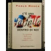 C'E' UNA FARFALLA DENTRO DI NOI