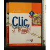 CLIC, SI LEGGE! VOL 1A LE STORIE