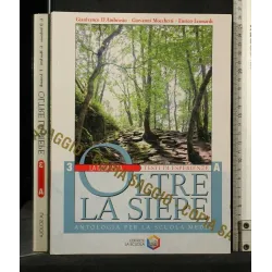 OLTRE LA SIEPE VOL 3