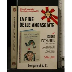 LA FINE DELLE AMBASCIATE