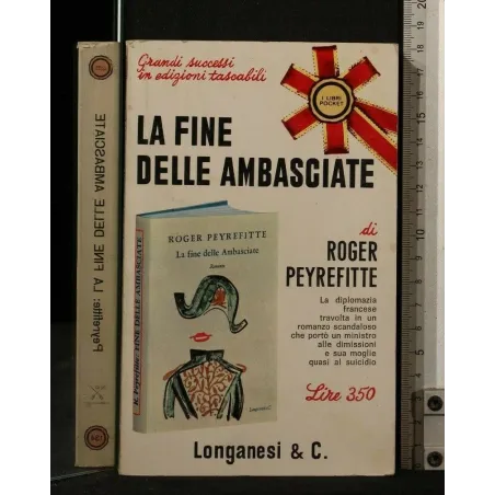 LA FINE DELLE AMBASCIATE