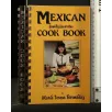 MEXICAN FAMILY FAVORITES COOK BOOK